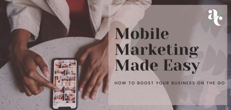 what is mobile marketing